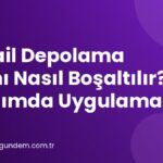 Gmail Depolama Alanı Nasıl Boşaltılır? 5 Adımda Uygulama